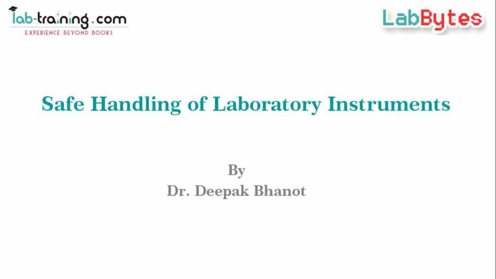 Safe Handling of Laboratory Instruments